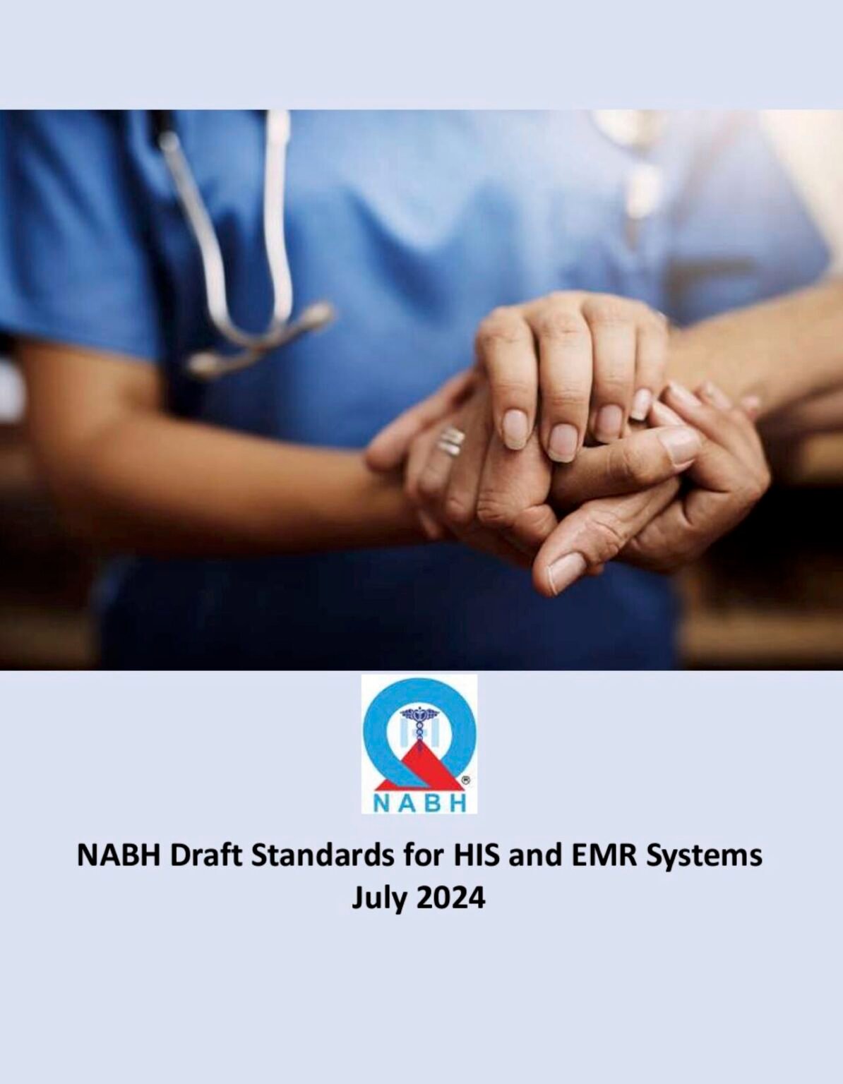 NABH Releases Draft 1st Edition Certification Standards for HIS and EMR ...