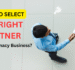 How to Select the Right Partner in a Pharmacy Business | Must-Know Tips!